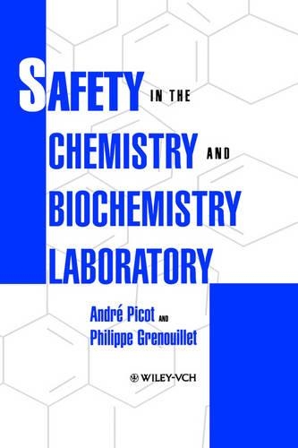 Паперова книга «Safety in the Chemistry and Biochemistry Laboratory», авторів Андре Піко, П. Гренуйе - фото №1