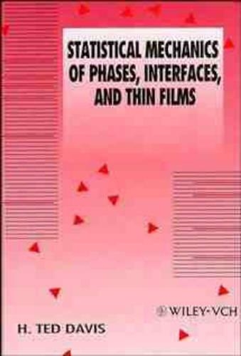 [object Object] «Statistical Mechanics of Phases, Interfaces and Thin Films», автор Х. Тед Дэвис - фото №1