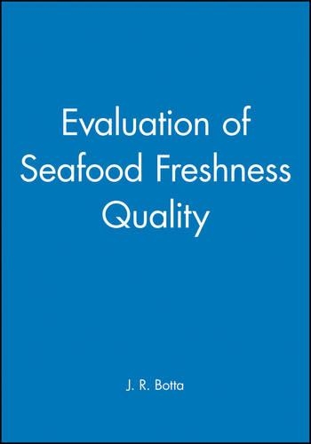 Паперова книга «Evaluation of Seafood Freshness Quality», автор Дж. Р. Ботта - фото №1
