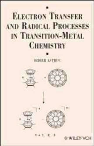 Паперова книга «Electron Transfer and Radical Processes in Transition-Metal Chemistry», автор Дідьє Аструк - фото №1