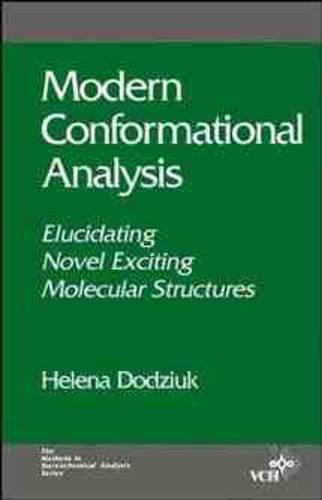 [object Object] «Modern Conformational Analysis: Elucidating Novel Exciting Molecular Structures», автор Хелена Додзюк - фото №1