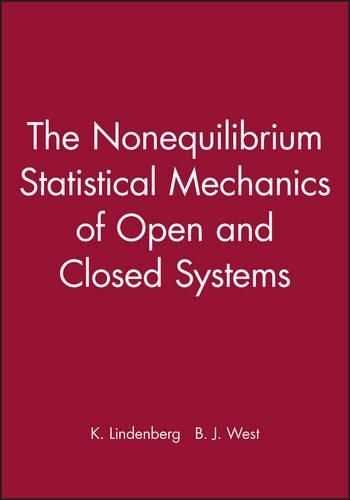 [object Object] «The Nonequilibrium Statistical Mechanics of Open and Closed Systems», авторов Б. Дж. Уэст, К. Линденберг - фото №1