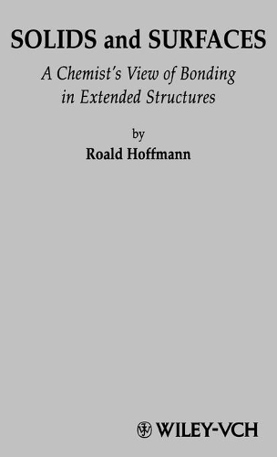 Бумажная книга «Solids and Surfaces: A Chemist's View of Bonding in Extended Structures», автор Роальд Хоффманн - фото №1