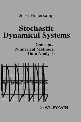 [object Object] «Stochastic Dynamical Systems: Concepts, Numerical Methods, Data Analysis», автор Йозеф Хонеркамп - фото №1