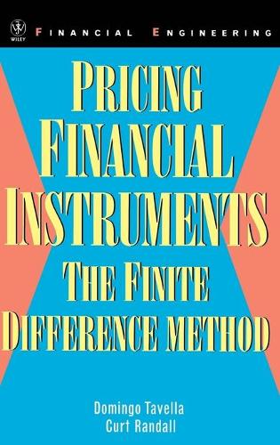 Бумажная книга «Pricing Financial Instruments: The Finite Difference Method», авторов Курт Рэндалл, Доминго Тавелла - фото №1