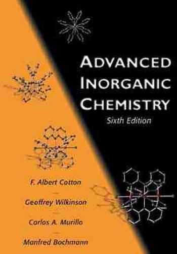 Бумажная книга «Advanced Inorganic Chemistry», авторов Карлос А. Мурильо, Ф. Альберт Коттон, Джеффри Уилкинсон - фото №1