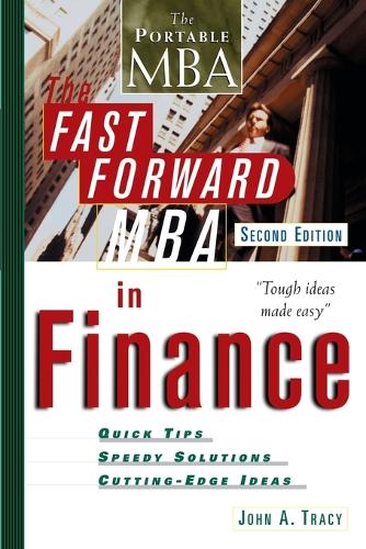Паперова книга «The Fast Forward MBA in Finance», автор Джон А. Трейсі - фото №1