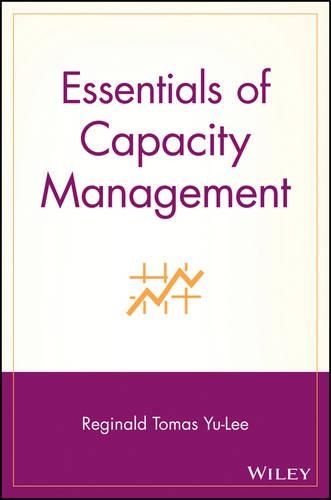Бумажная книга «Essentials of Capacity Management», автор Реджинальд Томас Ю-Ли - фото №1