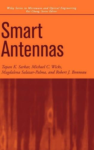 Бумажная книга «Smart Antennas», авторов Магдалена Салазар-Пальма, Майкл К. Викс, Роберт Дж. Бонно, Т. К. Саркар - фото №1