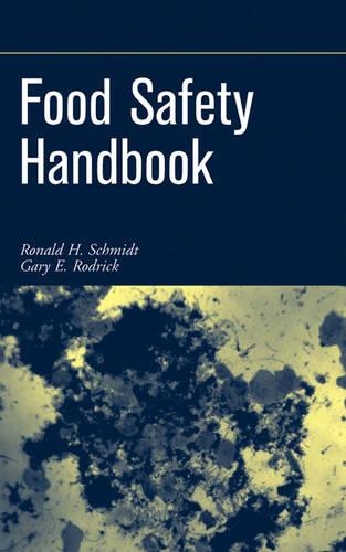 Бумажная книга «Food Safety Handbook», авторов Гэри Э. Родрик, Рональд Х. Шмидт - фото №1