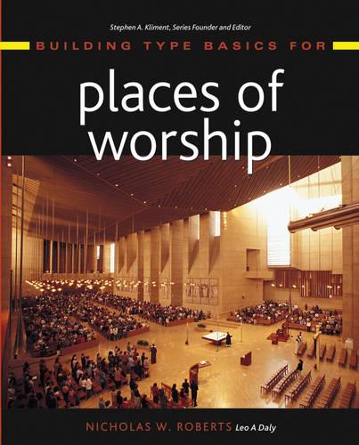 [object Object] «Building Type Basics for Places of Worship», автор Ніколас В. Робертс - фото №1