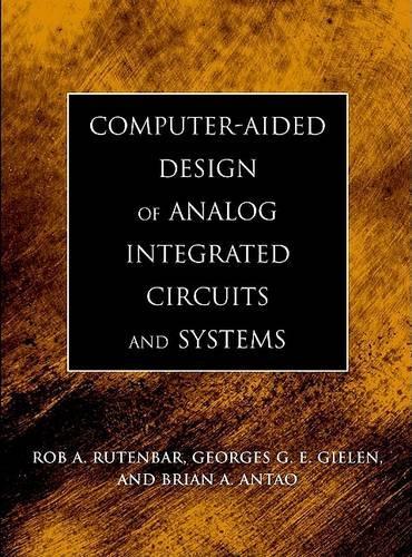 [object Object] «Computer-Aided Design of Analog Integrated Circuits and Systems», авторів Жорж Г. Е. Гілен, Роб А. Рутенбар - фото №1