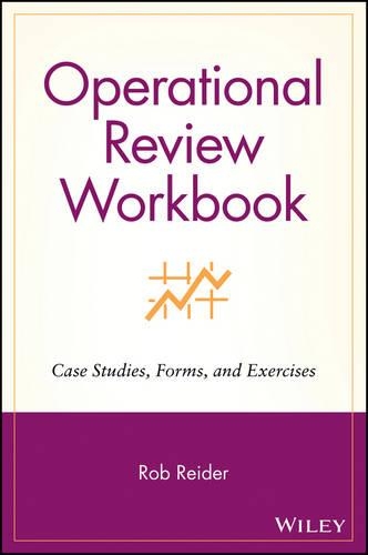 Паперова книга «Operational Review Workbook: Case Studies, Forms, and Exercises», автор Роб Рейдер - фото №1