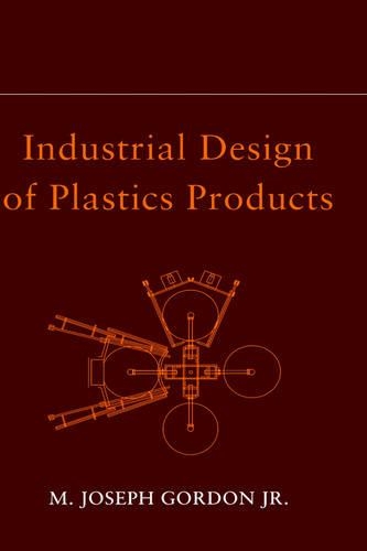 Бумажная книга «Industrial Design of Plastics Products», автор М. Джозеф Гордон - фото №1