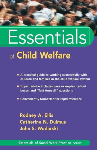 Паперова книга «Essentials of Child Welfare», авторів Кетрін Н. Дульмус, Джон С. Водарскі, Родні А. Елліс - фото №1