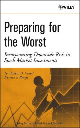 Паперова книга «Preparing for the Worst: Incorporating Downside Risk in Stock Market Investments», авторів Деррік Рігл, Грішікеш (Рік) Д. Винод - фото №1