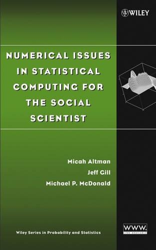 [object Object] «Numerical Issues in Statistical Computing for the Social Scientist», авторов Джефф Гилл, Мика Альтман, Майкл П. Макдональд - фото №1