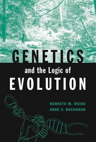 Паперова книга «Genetics and the Logic of Evolution», авторів Енн В. Б'юкенен, Кеннет М. Вайс - фото №1