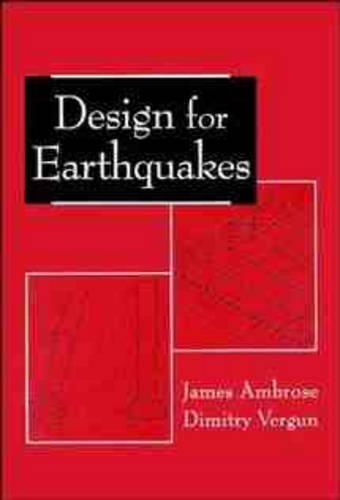 Паперова книга «Design for Earthquakes», авторів Дімітріс Вергун, Джеймс Амброуз - фото №1