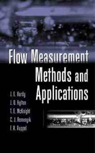 Паперова книга «Flow Measurement Methods and Applications», авторів Карл Дж. Ременюк, Френсіс Р. Руппель, Джим Е. Харді, Джим О. Хілтон, Тім Е. Макнайт - фото №1