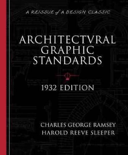 Паперова книга «Architectural Graphic Standards for Architects, Engineers, Decorators, Builders and Draftsmen», авторів Чарльз Джордж Ремсі, Гарольд Рів Сліпер - фото №1