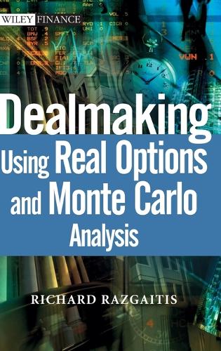 Паперова книга «Dealmaking: Using Real Options and Monte Carlo Analysis», автор Річард Разгайтіс - фото №1