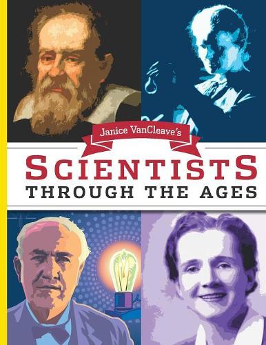 Паперова книга «Janice VanCleave's Scientists Through the Ages», автор Дженіс Ванклів - фото №1