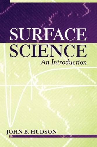 Паперова книга «Surface Science: An Introduction», автор Джон Б. Хадсон - фото №1