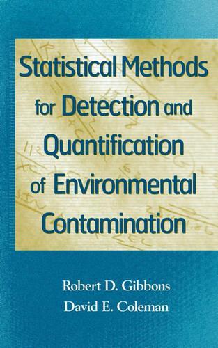 Бумажная книга «Statistical Methods for Detection and Quantification of Environmental Contamination», авторов Дэвид Э. Коулман, Роберт Д. Гиббонс - фото №1