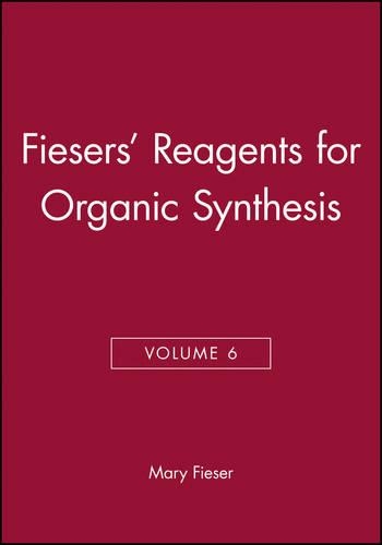 Паперова книга «Fiesers' Reagents for Organic Synthesis, Volume 6», автор Мері Фізер - фото №1