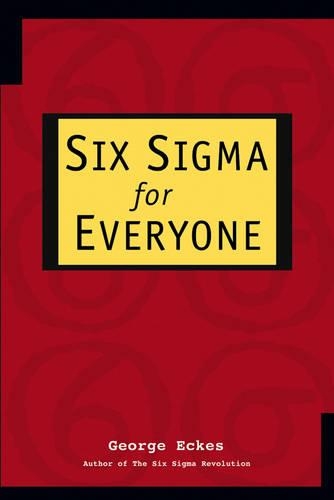Паперова книга «Six Sigma for Everyone», автор Джордж Екес - фото №1