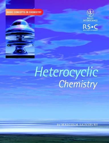 Бумажная книга «Heterocyclic Chemistry», автор Малкольм Сэйнсбери - фото №1