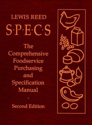 Бумажная книга «Specs: The Comprehensive Foodservice Purchasing and Specification Manual», автор Льюис Рид - фото №1
