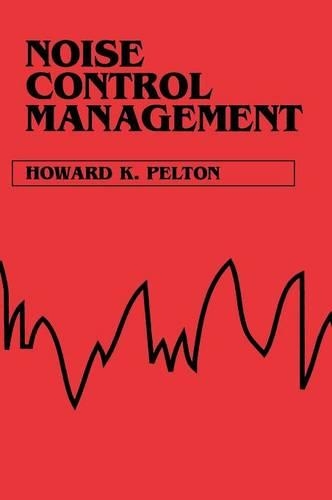 Паперова книга «Noise Control Management», автор Говард К. Пелтон - фото №1