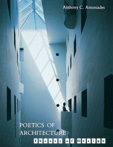 Паперова книга «Poetics of Architecture: Theory of Design», автор Ентоні К. Антоніадес - фото №1