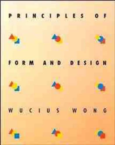 Бумажная книга «Principles of Form and Design», автор Вусиус Вонг - фото №1