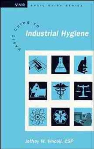Паперова книга «Basic Guide to Industrial Hygiene», автор Джеффрі В. Вінколі - фото №1