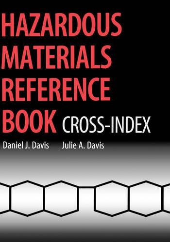 Паперова книга «Hazardous Materials Reference Book: Cross-Index», авторів Деніел Дж. Девіс, Джулі А. Девіс - фото №1