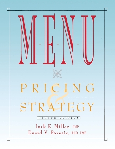 Паперова книга «Menu: Pricing and Strategy», авторів Девід В. Павесік, Джек Е. Міллер - фото №1