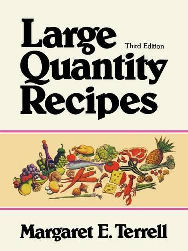 Бумажная книга «Large Quantity Recipes», авторов Доротея Б. Хедлунд, Маргарет Э. Террелл - фото №1