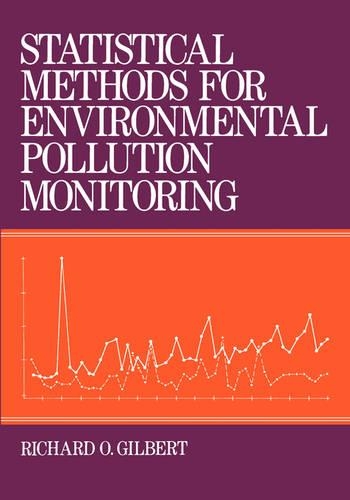 Паперова книга «Statistical Methods for Environmental Pollution Monitoring», автор Річард О. Гілберт - фото №1