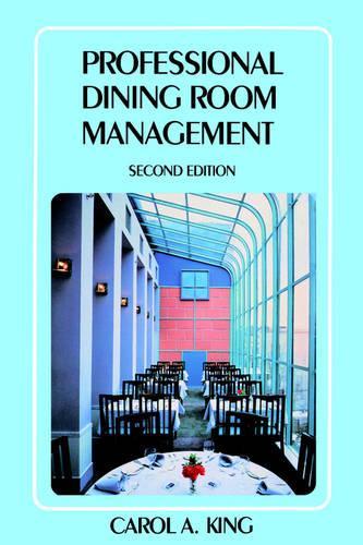 Паперова книга «Professional Dining Room Management», автор Керол А. Кінг - фото №1