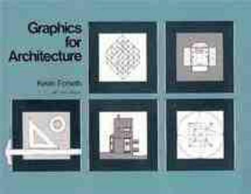 Паперова книга «Graphics for Architecture», автор Кевін Форсет - фото №1