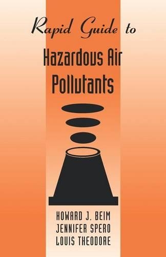 Паперова книга «Rapid Guide to Hazardous Air Pollutants», авторів Говард Джей Бейм, Дженніфер Сперо, Луї Теодор - фото №1