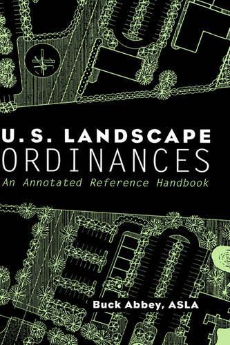 Бумажная книга «U.S. Landscape Ordinances: An Annotated Reference Handbook», автор Бак Эбби - фото №1