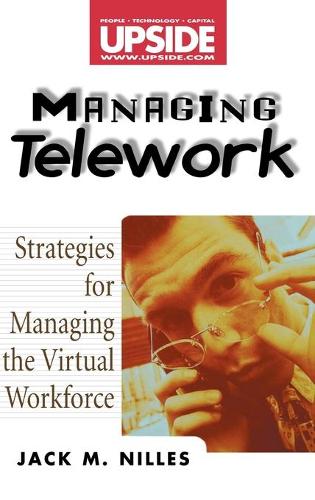 [object Object] «Managing Telework: Strategies for Managing the Virtual Workforce», автор Джек М. Ніллс - фото №1