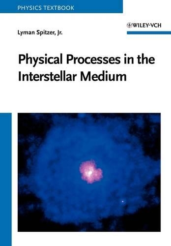 [object Object] «Physical Processes in the Interstellar Medium», автор Лайман Спітцер-молодший - фото №1