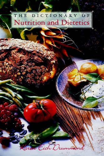 Паперова книга «The Dictionary of Nutrition and Dietetics», автор Карен Е. Драммонд - фото №1