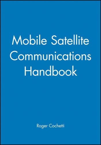 Бумажная книга «Mobile Satellite Communications Handbook», автор Роджер Кочетти - фото №1