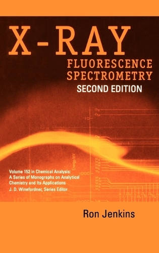 Паперова книга «X-Ray Fluorescence Spectrometry», автор Рон Дженкінс - фото №1
